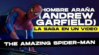 THE AMAZING SPIDER-MAN (ANDREW GARFIELD) - RESUMEN DE LAS DOS PEL&Iacute;CULAS EN UN VIDEO