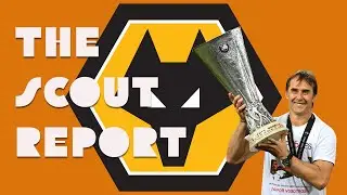 Julen Lopetegui | New Wolves Manager? | The Scout Report | Manager Profile & Tactics