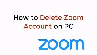 How to Delete Zoom Account on Laptop/PC Permanently (2020)