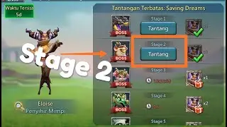 Lords Mobile Tantangan terbatas SAVING DREAMS Stage 2 F2P Heroes