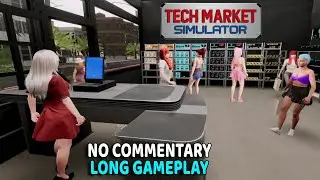 Tech Market Simulator | no commentary long gameplay