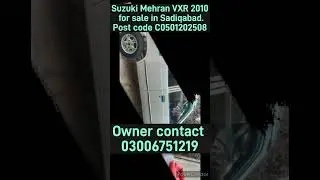 Suzuki Mehran VXR 2010 for sale in Sadiqabad.Post code C0501202508 #suzukigsxs #sultanrs
