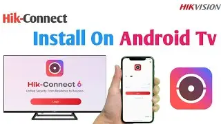 How To Install Hik connect On Smart Tv ||Hik Connect|| Hikvision ||@YoutubeUnlock 