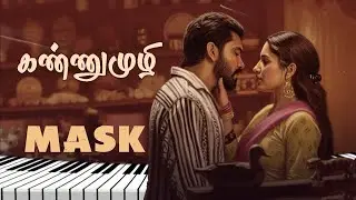 Kannumuzhi Keyboard Cover | Mask | Vetri Maaran | GV Prakash Kumar | Kavin | Andrea J | Ruhani