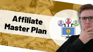 The Master Plan Steps to success | Affiliate Marketing Guide 2/10