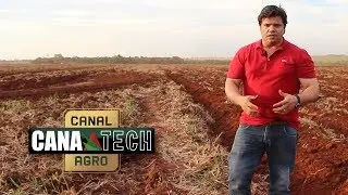 CanaTech Agro - #03 - Preparo de Solo