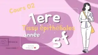 Anatomie physiologie : Tissu épithéliales 1ere année sage femme /paramédical 🎀🩺 (شرح بالدارجة+)