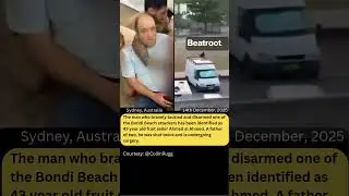 Man who tackled one of the Bondi Beach attackers identified as Ahmed Al Ahmed. #shorts