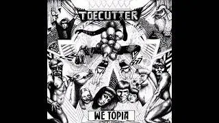 Toecutter ft. MC Slurry - DNIL8R