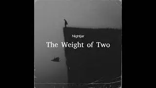 Nightjar - The Weight of Two EP