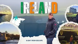Ireland Travel Guide: 8 Days in Dublin, Cliffs of Moher & Ring of Kerry