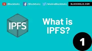 Part 1 - What is IPFS (Subscribe for More on  ethereum solidity btc bitcoin decentralized finance)