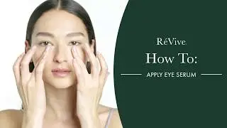 How To Apply Firming Under Eye Serum | R&eacute;Vive Eye Renewal Serum