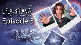The Truth Revealed | Life is Strange: Double Exposure Episode 5