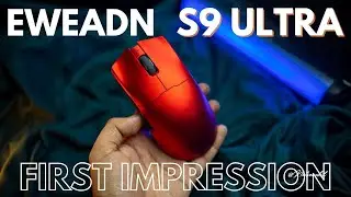 Eweadn S9 Ultra - First Impression - I am in awe for this mouse!
