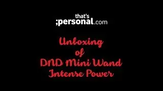 DND  Mini Wand Intense Power- New Product Unboxing #VibratingMassager