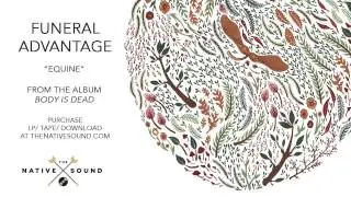Funeral Advantage &ndash; Equine (Audio)