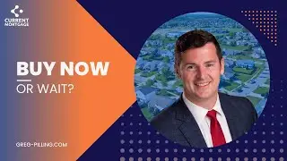 Greg Pilling's Shocking Answer to Should I Buy a Home Now?