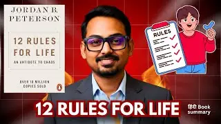 📘12 Rules for Life &mdash; An Antidote to Chaos | Jordan B. Peterson Book Summary
