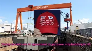 США и Южная Корея заключили крупное судостроительное соглашение, которое создаст рабочие места