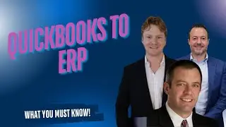 QuickBooks to ERP  Simple Steps for Successful Transition