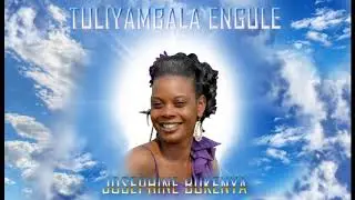 Tuliyambala engule - Josephine Bukenya - 2019