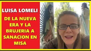 📌TESTIMONIO DE CONVERSI&Oacute;N 👉De la nueva era, Feng shui, Brujer&iacute;a a la Sanaci&oacute;n en MISA