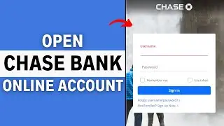 How To Open Chase Bank Account Online 2024 (Phone/PC Tutorial)