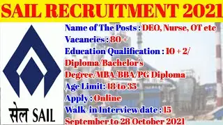 SAIL RECRUITMENT 2021 : Job without exam on these various posts in SAIL | APPLY SOON | INTERVIEW