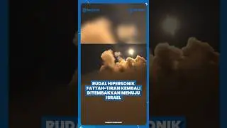Iran Terkini: Tembakkan Lagi Rudal Hipersonik Fattah-1 Gempur Israel
