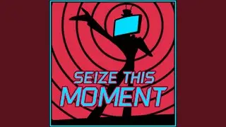 Seize This Moment (Vox) (feat. Oricadia & St4ticFilms)