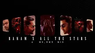Ranam Title Track x All The Stars Song Mix/ Me_Dmx  #kendricklamar #SZA #Ranam #music #jakesbejoy