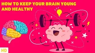 Don't Let Your Brain Age You: Strategies for Staying Young and Healthy