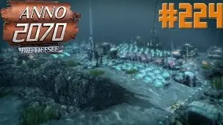 Let's Play Together ANNO 2070 Die Tiefsee Folge #224 - Die Patch-Check-Backgrounds