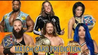 WWE SUMMERSLAM 2020 MATCH CARD PREDICTION