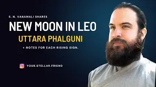 New Moon in Leo - Uttara Phalguni Nakshatra - September 14 2023