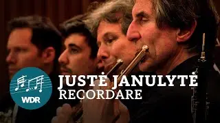Justė Janulytė - Recordare | WDR Rundfunkchor | WDR Sinfonieorchester
