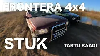 STUK - OPEL FRONTERA 4x4 Off-Road (Tartu; Raadi)