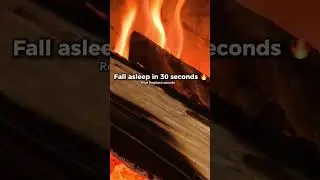 Fall Asleep in 30 Seconds 🔥 Fireplace Sounds  #sleep #camping #fireplacesounds