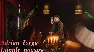Ady Iorga - Inimile noastre (Official Video)