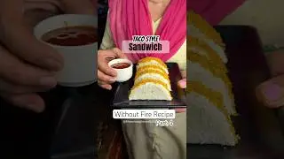 Sandwich Without Fire Recipe Part 4  !! 😍😋 #shorts #withoutfire #sandwich