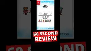 Обзор Final Fantasy Pixel Remaster Collection (60 секунд)