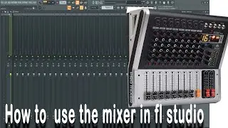 How to use Fl studio mixer #trick and #tip You Didn't Know About FL Studio 20 mixer