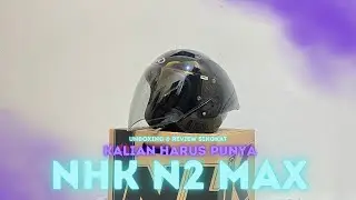 Unboxing & Review NHK N2 Max | Helm Sporty & Nyaman Wajib Punya!!!