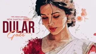 Dular Gate // New santali song video 2026 // Feel Music Official