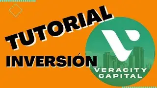 🟢Tutorial Inversi&oacute;n Veracity Capital ▶️