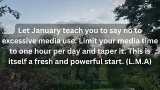 Let January teach you to say no to excessive media use.