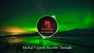 Michal Vecerek Marion - Solitude | Bikash Shah