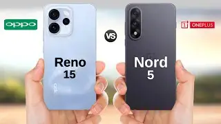 Oppo Reno 15 vs Oneplus Nord 5 || Full Comparison 