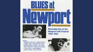Long Gone (Live At The Newport Folk Festival 1959 - 1964)